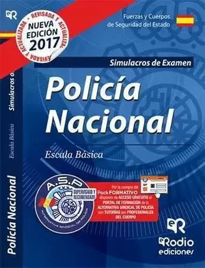CUERPO NACIONAL DE POLICIA  ESCALA BASICA  SIMULACROS DE EXAMEN 2017 CUARTA EDICION