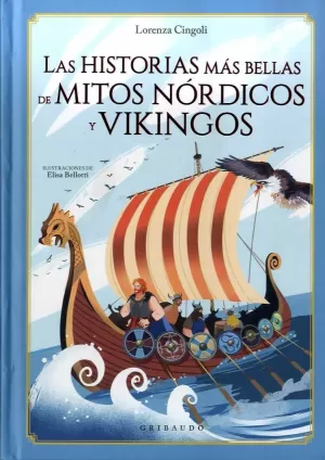 HISTORIAS MAS BELLA DE MITOS NORDICO Y VIKINGOS, LAS