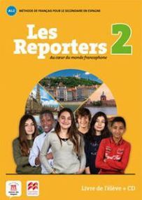 LES REPORTERS 2 A1.2 LIVRE L'ELEVE +CD
