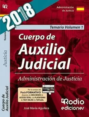 CUERPO DE AUXILIO JUDICIAL DE LA ADMINISTRACION DE JUSTICIA 2018. TEMARIO 1