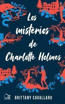 LOS MISTERIOS DE CHARLOTTE HOLMES