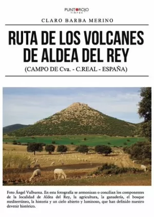 RUTA DE LOS VOLCANES DE ALDEA DE REY