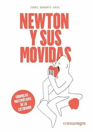NEWTON Y SUS MOVIDAS