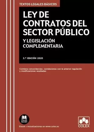 LEY DE CONTRATOS DEL SECTOR PÚBLICO. 3ª EDICION 2020