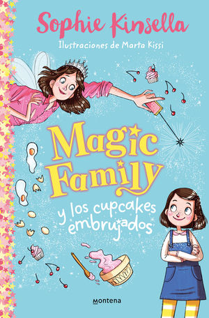 MAGIC FAMILY 1.  Y LOS CUPCAKES EMBRUJADOS