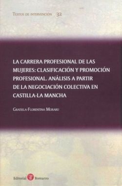 CARRERA PROFESIONAL DE LAS MUJERES: CLASIFICACIÓN Y PROCOCIÓ ANÁLISIS A PARTIR D