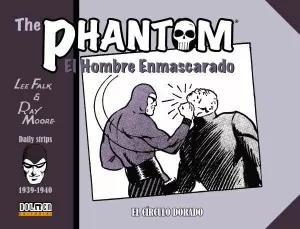 THE PHANTOM. EL HOMBRE ENMASCARADO (1938-1940) EL CIRCULO DORADO