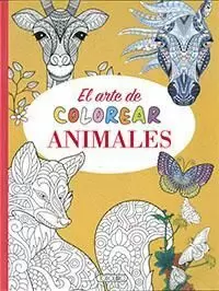 EL ARTE DE COLOREAR ANIMALES