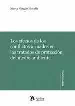 LOS EFECTOS DE LOS CONFLICTOS ARMADOS EN LOS TRATADOS DE PROTECCIÓN DEL MEDIO AM