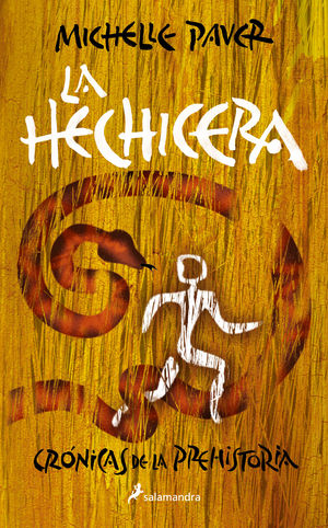 LA HECHICERA (CRÓNICAS DE LA PREHISTORIA 4)