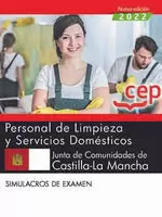 2022 PERSONAL DE LIMPIEZA Y SERVICIOS DOMÉSTICOS SIMULACROS DE EXAMEN JCCM