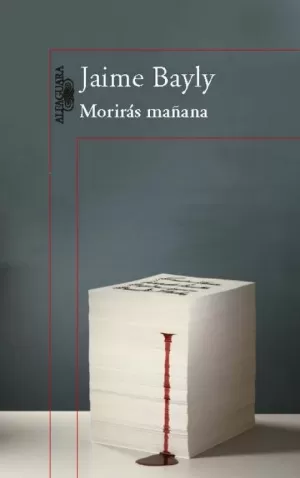 MORIRAS MAÑANA (TRILOGIA)