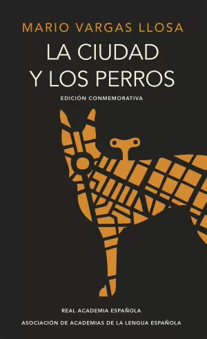 CIUDAD Y LOS PERROS, LA