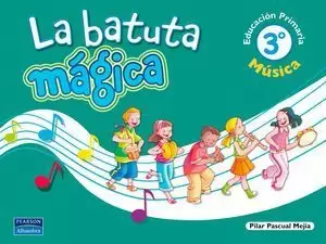 3EP MUSICA LA BATUTA MAGICA 3 LONGMAN 2005