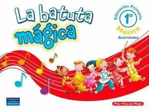 1EP CUADERNO MUSICA BATUTA MAGICA PEARSON