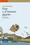 FLUP Y EL HAMSTER GIGANTE