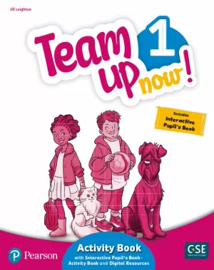 TEAM UP NOW! 1 ACTIVITY BOOK & INTERACTIVE PUPIL`S BOOK-ACTIVITY BOOKAND DIGITAL RESOURCES ACCESS CODE