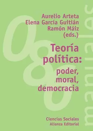 TEORIA POLITICA PODER MORAL Y DEMOCRACIA