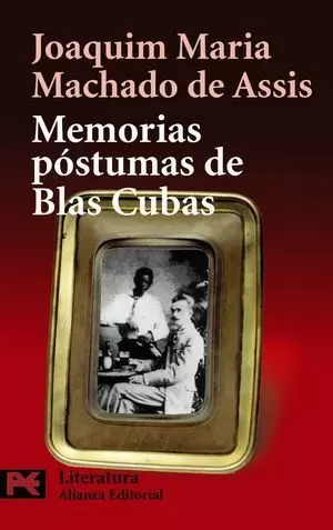MEMORIAS POSTUMAS DE BLAS CUBAS   BOL L 5621