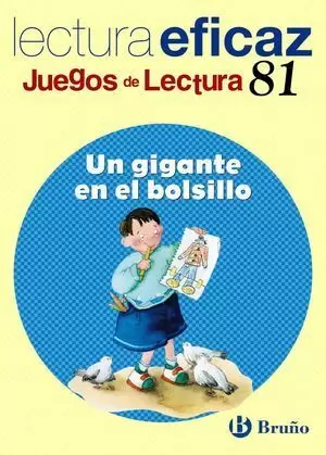 UN GIGANTE EN EL BOLSILLO JUEGO LECTURA EFICAZ Nº 81