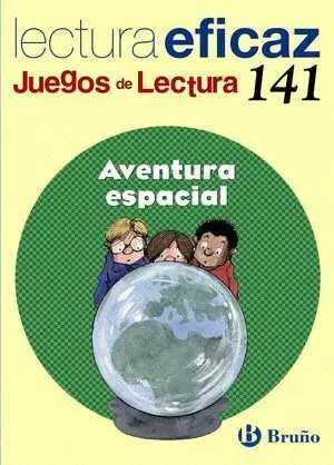 LECTURA EFICAZ JUEGOS DE LECTURA 141 AVENTURA ESPACIAL