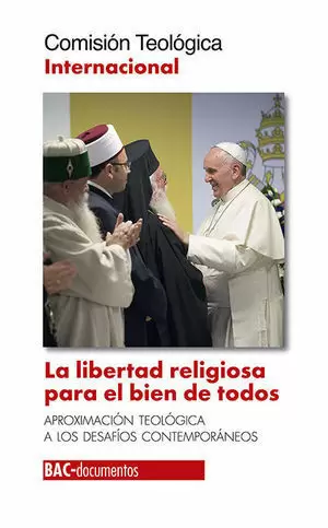 LIBERTAD RELIGIOSA PARA EL BIEN DE TODOS, LA
