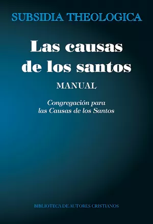 LAS CAUSAS DE LOS SANTOS /MANUAL