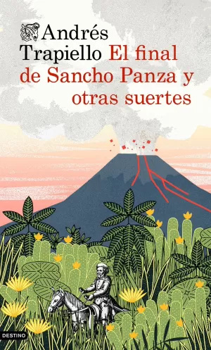 FINAL DE SANCHO PANZA Y OTRAS SUERTES, EL