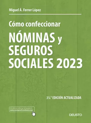CÓMO CONFECCIONAR NÓMINAS Y SEGUROS SOCIALES 2023