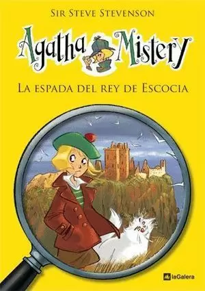 AGATHA MISTERY 3. LA ESPADA DEL REY DE ESCOCIA
