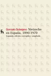 NIETZSCHE EN ESPAÑA, 1890-1970 2ª EDICION