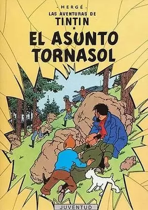 TINTIN EN EL ASUNTO TORNASOL