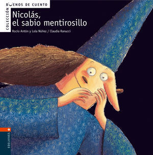 NICOLAS EL SABIO MENTIROSILLO