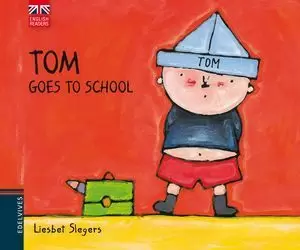 TOM GOES TO SCHOOL ENGLISH