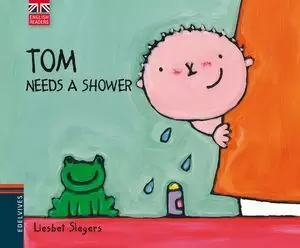 TOM NEEDS A SHOWER . BILINGUE INFANTIL