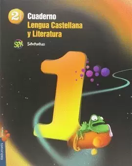 2EP CUADERNO 1 LENGUA CASTELLANA Y LITERATURA 2º PRIMARIA