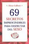 69 SECRETOS IMPRESCINDIBLES PARA DISFRUT