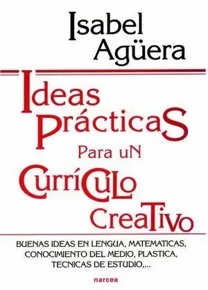 IDEAS PRACTICAS PARA UN CURRICULO CREATIVO 45170