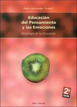 EDUCACION DEL PENSAMIENTO Y LAS EMOCIONES