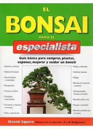 BONSAI PARA EL ESPECIALISTA, EL
