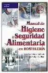 MANUAL DE HIGIENE Y SEGURIDAD ALIMENTARIA EN HOSTELERÍA