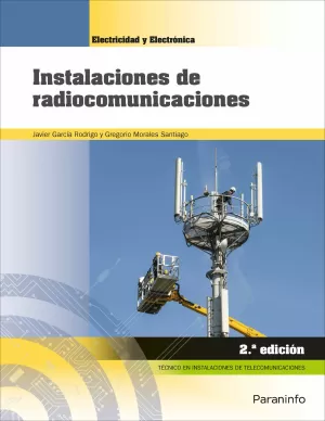 INSTALACIONES DE RADIOCOMUNICACIONES 2ED 2018 PARANINFO