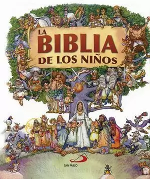 LA BIBLIA DE LOS NIÑOS