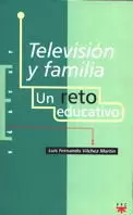 TELEVISION Y FAMILIA UN RETO E