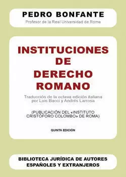 INSTITUCIONES DE DERECHO ROMANO 5ºED. 2ª REIMP.