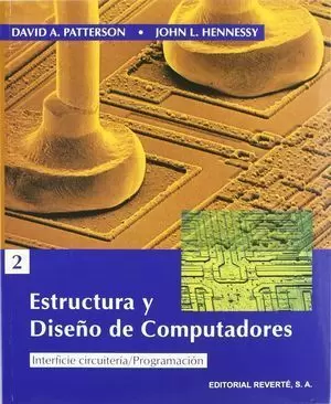 ESTRUCTURA Y DISEÑO DE COMPUTADORES. (1ED) VOLUMEN 2