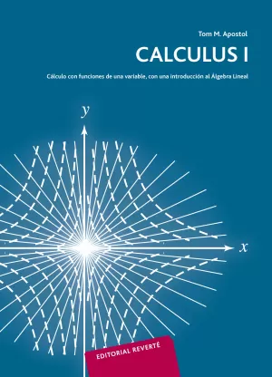 CALCULUS. VOLUMEN 1. CÁLCULO CON FUNCIONES DE UNA VARIABLE, CON UNA INTRODUCCIÓN