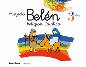1EI PROYECYO BELEN RELIGION CATOLICA 3 AÑOS