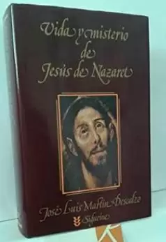 VIDA Y MISTERIO DE JESÚS DE NAZARET