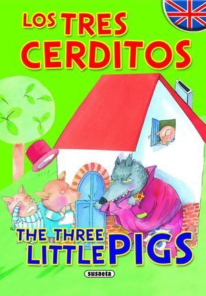 TRES CERDITOS, LOS. THE THREE LITTLE PIG